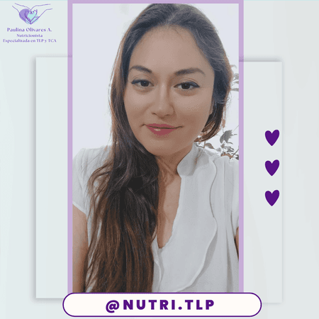 Paulina Olivares Aravena - @nutri.tlp - trastorno límite de personalidad - Especializada en Trastorno Límite de Personalidad (TLP), Trastorno de conducta alimentaria (TCA) y Neurodivergencia 