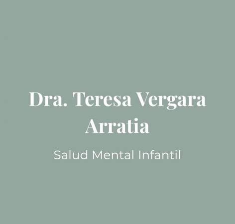 Dra. Teresa Vergara Arratia - Psiquiatra infantojuvenil