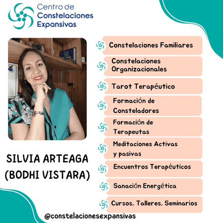 Silvia Arteaga (Bodhi Vistara) - Constelaciones Familiares y Sanación Energética