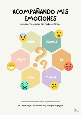 Guiá práctica de gestión emocional "Acompañando mis emociones"