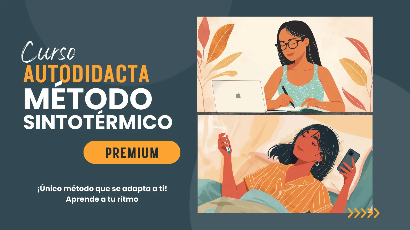 CURSO AUTODIDACTA: Bases del Método Sintotérmico PREMIUM